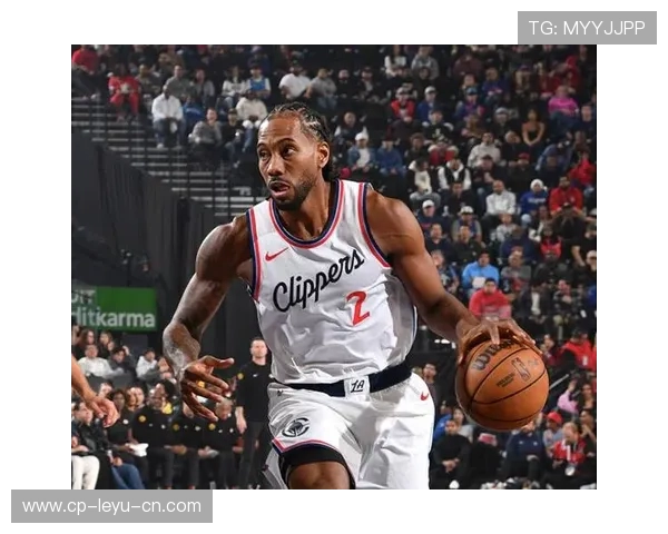 伦纳德关键时刻连得六分，快船稳住局面